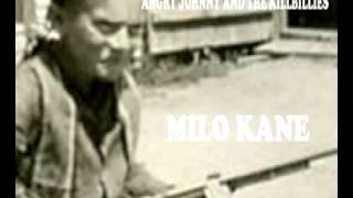 Angry Johnny And The Killbillies-Milo Kane