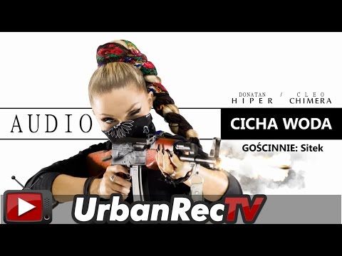 Donatan Cleo feat. Sitek - Cicha Woda [Audio]