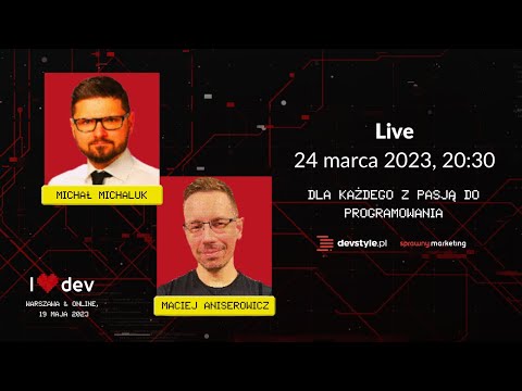 Michał MICHALUK 🧨 o czym opowie na I LOVE DEV? [I❤️DEV LIVE]