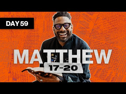 Day 59: Matthew 17-20 | Read The Bible In A Year | Bible Study with Commentary by Dr. Manny Arango