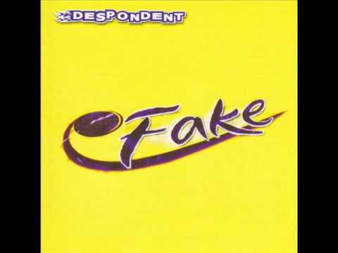 Despondent - Fake EP (2005) (FULL)