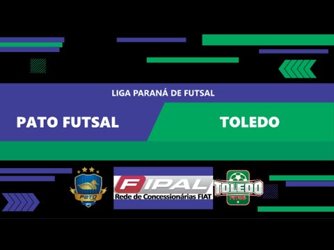 PATO FUTSAL X TOLEDO - LIGA FUTSAL PARANÁ - AO VIVO