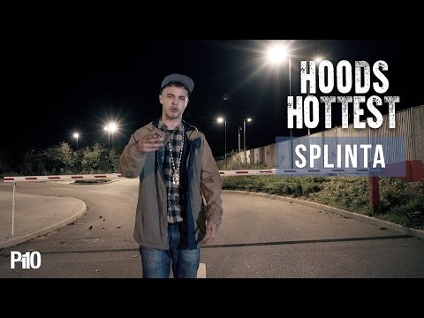 P110 - Splinta #HoodsHottest