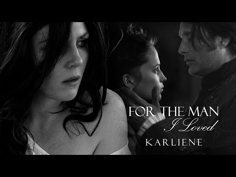 For The Man I Loved - Karliene