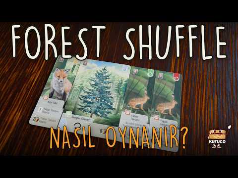Forest Shuffle - Video 3