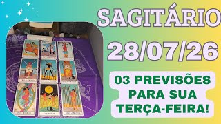 SAGITÁRIO ♐ 28/07/26 Informações que podem mudar o rumo do seu dia 🛣️