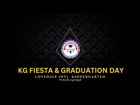 KG FIESTA & GRADUATION DAY | LOVEDALE INTL. KINDERGARTEN, WUKAIR  | 01-03-2024