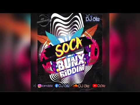 Soca Bunx Riddim Mix - DJ Ste /Voice, RajahWild, Nessa Preppy, Skeng, Shal Marshall