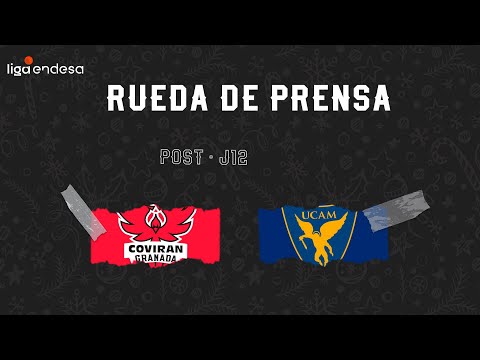 🔴EN DIRECTO |🎙 Rueda de Prensa Post | Coviran Granada 🆚 UCAM Murcia | J. 12