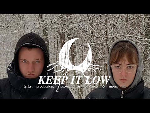 La Lucía & Mona Mi - Keep It Low