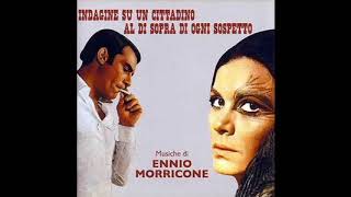 Ennio Morricone : extrait de la B.O. de Indagine su un cittadino al di sopra di ogni sospetto