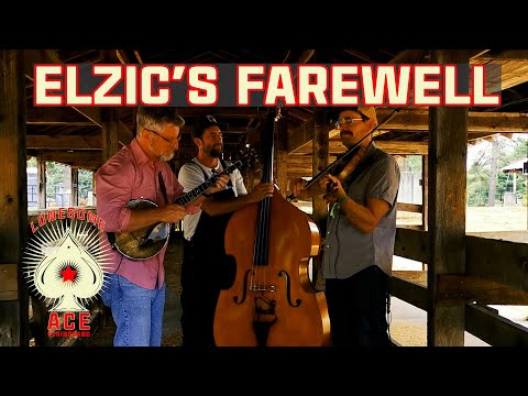 Elzic's Farewell - Fiddle, Banjo, Bass