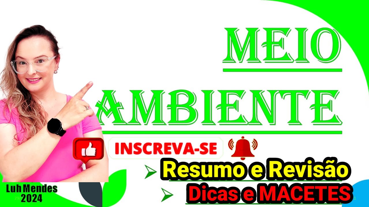 MEIO AMBIENTE e Cidadania 2024 Completo #resumo #dicas #macetes #questoes #simulado #teorico #detran