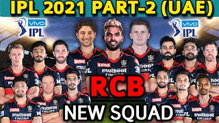 IPL 2021 in UAE | Royal Challengers Bangalore New Squad | RCB New Final Squad In UAE IPL 2021