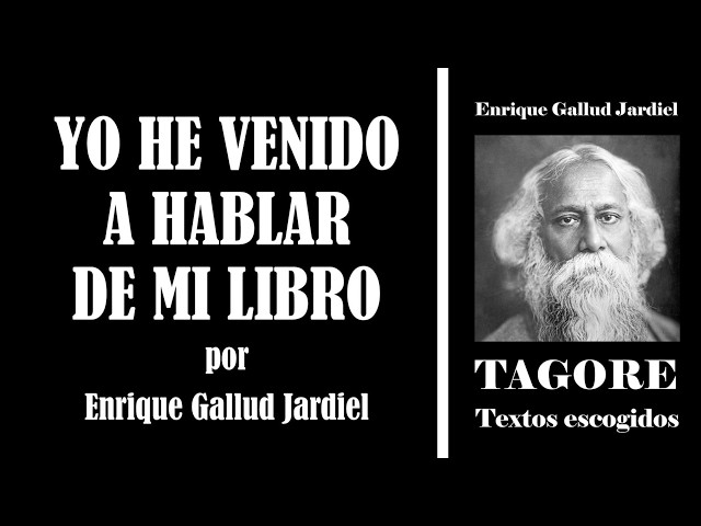 Vídeo relacionado con Tagore: Textos escogidos