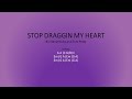Stop Draggin My Heart by Stevie Nicks and Tom Petty - Easy chords and lyrics