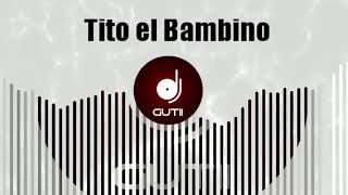 Tito El Bambino - A Que No Te Atreves ft. Chencho (Juan Alcaraz Mambo Remix)