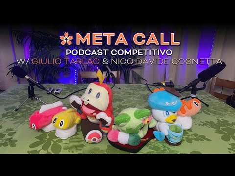 Meta Call: Podcast competitivo w/ Giulio Tarlao & Nico Davide Cognetta