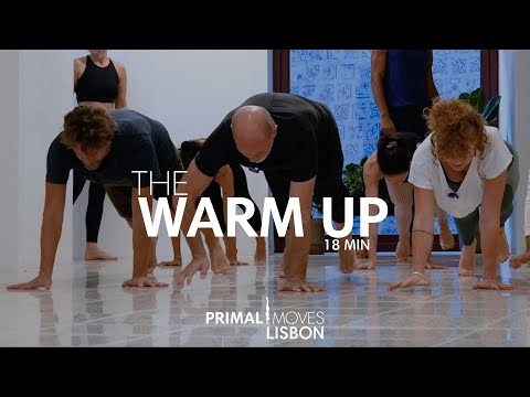 Primal Moves Lisbon - The Warm Up