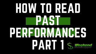 How to Read Past Performances in Horse Racing Part 1