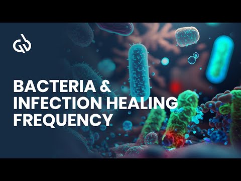 Bacterial Infection Miracle Rife Frequency Binaural Beats | Good Vibes