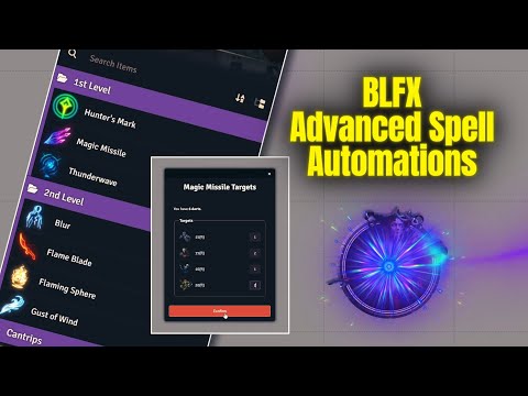 Foundry VTT BLFX Update – Advanced Spell Automations