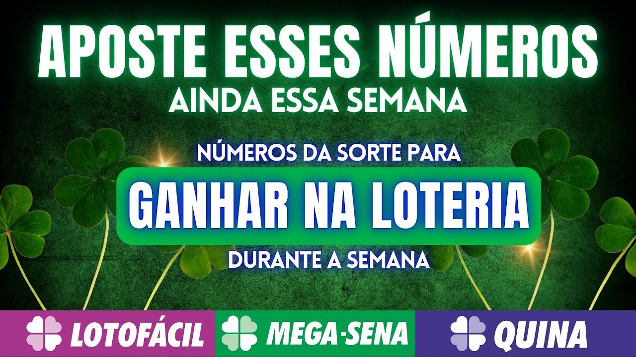 CORRA: APOSTE ESSES NÚMEROS PARA GANHAR NA LOTERIA ESSE SEMANA