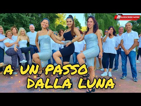 A UN PASSO DALLA LUNA Rocco Hunt ft. Ana Mena COREOGRAFIA | Ballo Gruppo| Baile en linea| line DANCE