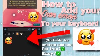 How to upload your custom Emoji to your keyboard!♡Suitable for Android and ios♡