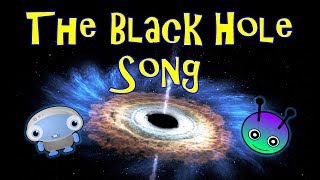 Black Hole Song for Kids | Facts About Black Holes | The Black Hole Song | Silly School Songs