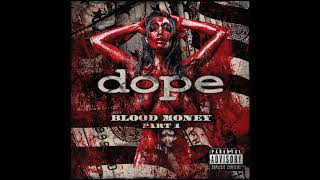 Dope   Violet  Explicit Blood Money