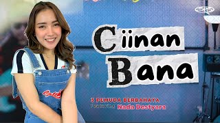 Download lagu CIINAN BANA - 3PEMUDA BERBAHAYA FT NADA DESTYARA mp3 Download lagu CIINAN BANA - 3PEMUDA BERBAHAYA FT NADA DESTYARA mp3