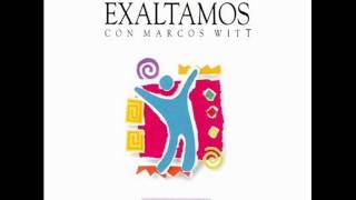 03. Roca eterna - Marcos Witt - Te exaltamos (1992)