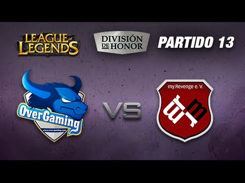 Over Gaming vs myRevenge - #LoLHonor - Partido 13 - Temporada 6