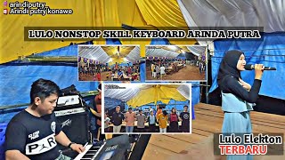 Download lagu LAGU LULO NONSTOP BY ARINDA PUTRA mp3