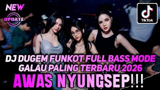 Download lagu DJ DUGEM FUNKOT FULL BASS MODE GALAU PALING TERBARU 2026 ‼️ DJ REMIX PILIHAN TERBAIK ❗ DUGEM TINGGI mp3