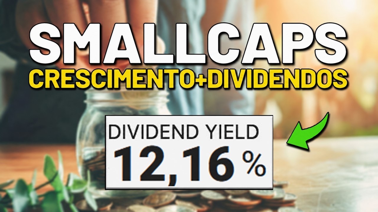 12 AÇÕES PAGANDO ATÉ 12% DE DIVIDEND YIELD + 2 SMALL CAPS MUITO BARATAS PARA RENDA PASSIVA