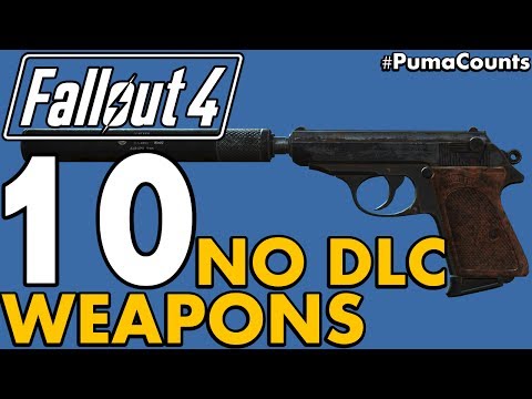 Top 10 Best Vanilla (NO DLC) Guns and Weapons in Fallout 4 #PumaCounts
