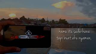 Download lagu KAMU SEDERHANA TAPI BUAT AKU NYAMAN | story wa keren |by : @xperia_creator74 mp3