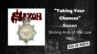 Saxon - Taking Your Chances