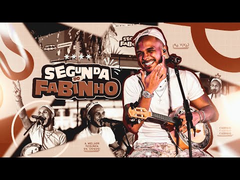 FABINHO - Segunda do Fabinho - Completo