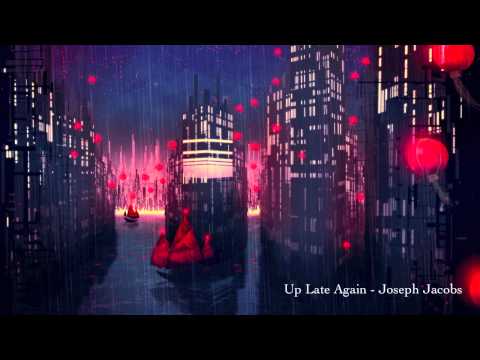 Up Late Again - Joseph Jacobs
