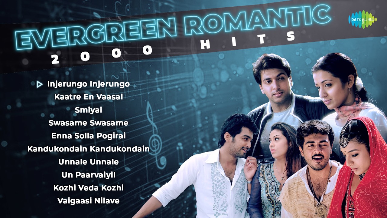 Evergreen Romantic 2000s Hits - Audio Jukebox | Injarango | Enna Solla Pogirai | Unnaale Unnaale