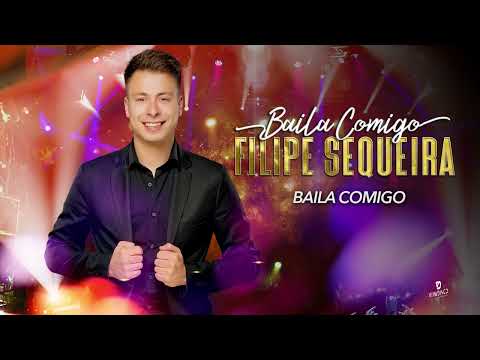 Filipe Sequeira - Baila Comigo (Audio Oficial)