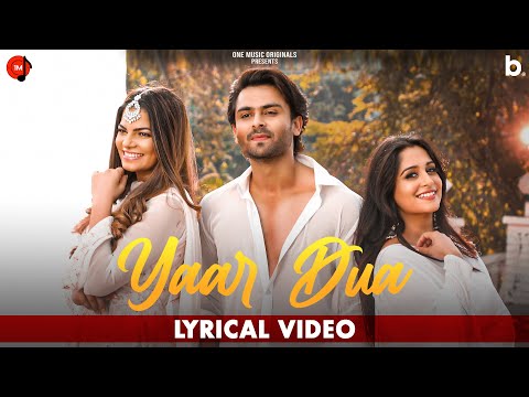 YAAR DUA  LYRICAL VIDEO | MAMTA SHARMA | DIPIKA K IBRAHIM | SHOAIB IBRAHIM | HINDI SONG 2021