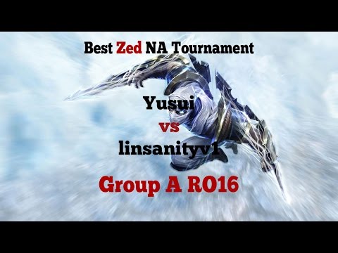 TL;DW - Yusui vs linsanityv1 - Best Zed NA Charity Tournament - Group A RO16