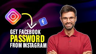 How to get Facebook password from instagram (Full Guide)