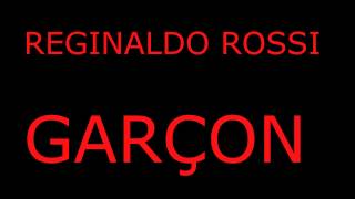 preview picture of video 'Reginaldo Rossi - Garçon'
