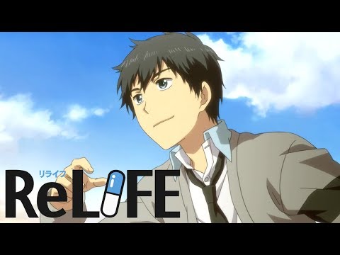 ReLIFE / Аниме