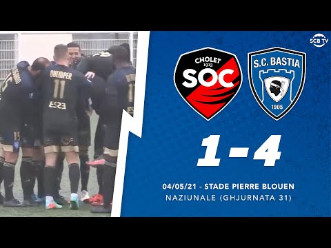 J31 | Cholet 1-4 Bastia : Le résumé